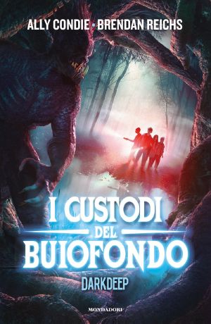 [The Darkdeep 02] • Darkdeep - 2. I Custodi Del Buiofondo